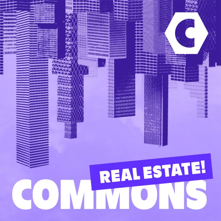 COMMONS: Real Estate